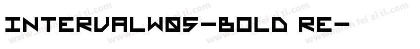 IntervalW05-Bold Re字体转换